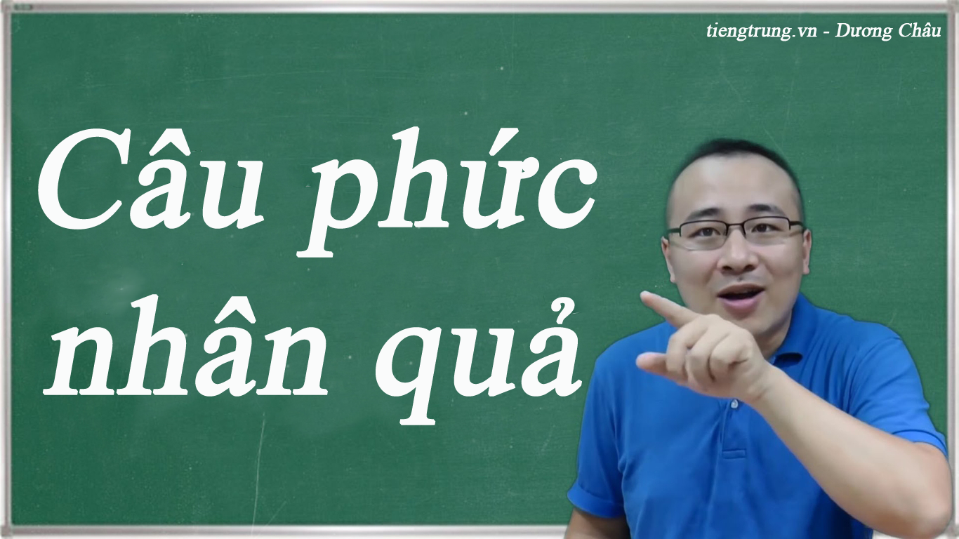 Câu phức nhân quả