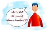 Học tiếng trung Phát âm tiếng Trung - Học cách phát âm chuẩn  